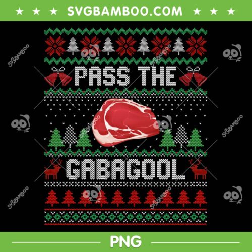 Pass The Gabagool Tacky Ugly Christmas PNG, Merry Christmas Meat PNG, Pass The Gabagool Tacky PNG