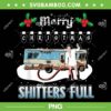 Shitters Full Christmas Sweater PNG, Nation Lampoon's Shitters Full PNG, Merry Christmas PNG