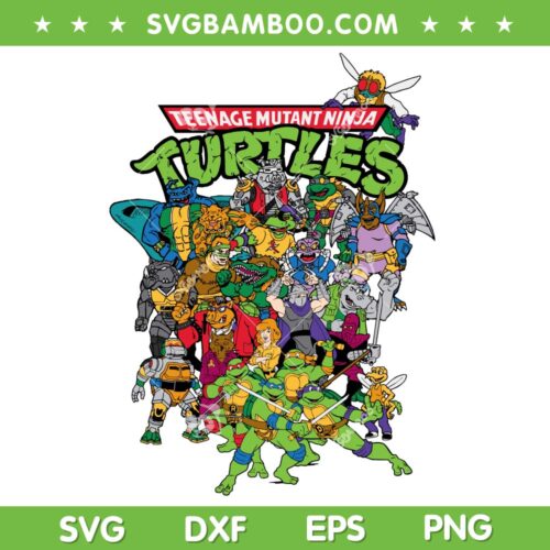 Teenage Mutant Ninja Turtles SVG, Ninja Turtles Characters Group SVG, Mutant Ninja All Characters SVG DXF EPS PNG