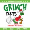 The Grinch Farts Christmas Tree Scented SVG, Funny Grinch and Max Farts SVG, Naughty Grinch Santa Hat Farts SVG DXF EPS PNG The Grinch Farts Christmas Tree Scented SVG, Funny Grinch and Max Farts SVG, Naughty Grinch Santa Hat Farts SVG DXF EPS PNG