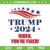 Trump 2024 Biden You're Fired SVG, Donald Trump 2024 SVG, American Presidents 2024 SVG DXF EPS PNG Trump 2024 Biden You're Fired SVG, Donald Trump 2024 SVG, American Presidents 2024 SVG DXF EPS PNG
