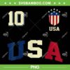 USA Soccer Number 10 Jersey PNG, Funny American Football Fans PNG, Football Jersey Number PNG USA Soccer Number 10 Jersey PNG, Funny American Football Fans PNG, Football Jersey Number PNG