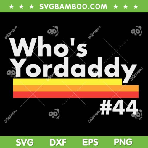 Who Is Yordaddy Alvarez SVG, Crush City Houston SVG, World Series Astros 2022 SVG DXF EPS PNG
