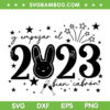 Y Empezar el 2023 bien cabron Black and White SVG, Bad bunny bonito y sencillo 2023 SVG, New year Bad bunny DXF EPS SVG PNG