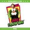 Buddy ELF I Know Santa Poster PNG, Elf Buddy OMG Santa PNG, Funny Elf Christmas PNG Buddy ELF I Know Santa Poster PNG, Elf Buddy OMG Santa PNG, Funny Elf Christmas PNG