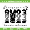 Empezar el bien cabron 2023 Black SVG PNG, New Year 2023 Bad Bunny SVG, Año Nuevo Bad Bunny DXF EPS SVG PNG