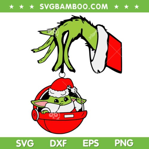Grinch Hand Baby Yoda Santa Hat SVG, Star War Yoda Ornament Spaceship SVG, Xmas Cute Yoda Star Wars Grinchmas SVG DXF EPS PNG