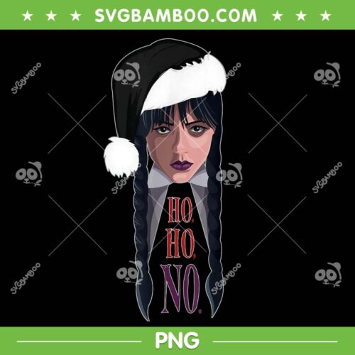 Wednesday Holiday Ho Ho No PNG, Ho Ho No Wednesday Addams PNG, Wednesday Christmas PNG
