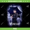 Wednesday Series Wednesday Poster Art PNG, Wednesday Series PNG, Addams Family Poster PNG Wednesday Series Wednesday Poster Art PNG, Wednesday Series PNG, Addams Family Poster PNG