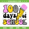 Bolt 100 Days Of School SVG PNG, Teacher Bolt SVG, Days Of School DXF EPS SVG PNG Bolt 100 Days Of School SVG PNG, Teacher Bolt SVG, Days Of School DXF EPS SVG PNG