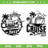 2023 Cruise Squad SVG PNG, Family Cruise Trip SVG, Cruise Squad 2023 DXF EPS SVG PNG 2023 Cruise Squad SVG PNG, Family Cruise Trip SVG, Cruise Squad 2023 DXF EPS SVG PNG