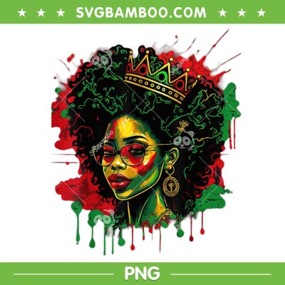 Black Queen Afro Melanin Dripping PNG, Women Art Black History PNG, Black Women PNG Black Queen Afro Melanin Dripping PNG, Women Art Black History PNG, Black Women PNG