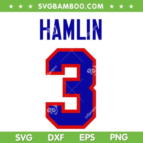 Buffalo Bills Damar Hamlin SVG, Hamlin 3 SVG, Hamlin Strong Buffalo Bills DXF EPS SVG PNG