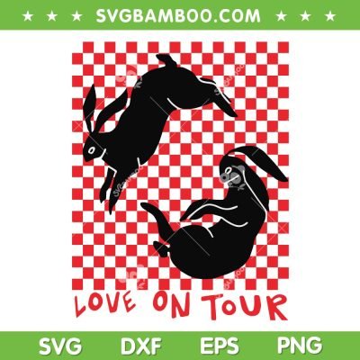 Bunny Love On Tour SVG PNG, Harry Styles Love On Tour SVG, Love On Tour Rabbit DXF EPS SVG PNG Bunny Love On Tour SVG PNG, Harry Styles Love On Tour SVG, Love On Tour Rabbit DXF EPS SVG PNG