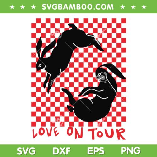 Bunny Love On Tour SVG PNG, Harry Styles Love On Tour SVG, Love On Tour Rabbit DXF EPS SVG PNG