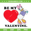 Disney Be My Valentine Daisy Duck SVG PNG, Daisy Heart Valentine SVG, Duck Valentine DXF EPS SVG PNG Disney Be My Valentine Daisy Duck SVG PNG, Daisy Heart Valentine SVG, Duck Valentine DXF EPS SVG PNG