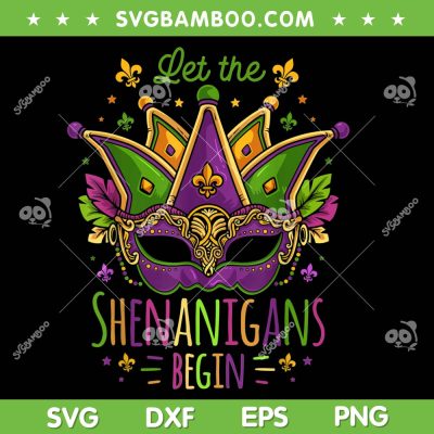 Let The Shenanigans Begin Mask PNG, Mardi Gras Masquerade Mask PNG, Funny Mardi Gras PNG Let The Shenanigans Begin Mask PNG, Mardi Gras Masquerade Mask PNG, Funny Mardi Gras PNG