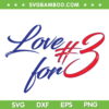 Love For Damar 3 SVG, Pray For Damar Hamlin SVG, Damar Hamlin 3 DXF EPS SVG PNG Love For Damar 3 SVG, Pray For Damar Hamlin SVG, Damar Hamlin 3 DXF EPS SVG PNG