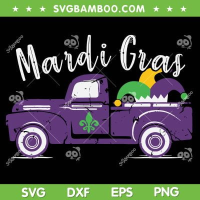 Mardi Gras Truck SVG PNG, Mardi Gras Old Truck SVG, Happy Mardi Gras Truck 2023 DXF EPS SVG PNG