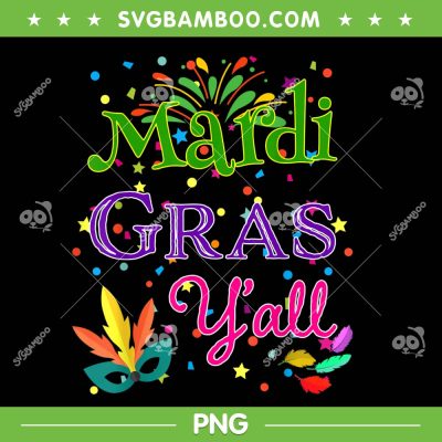 Mardi Gras Yall Party PNG, Happy Mardi Gras Yall PNG, Mardi Gras Mask Celebration PNG Mardi Gras Yall Party PNG, Happy Mardi Gras Yall PNG, Mardi Gras Mask Celebration PNG