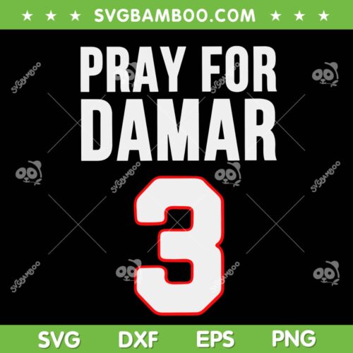 Pray For Damar SVG PNG, Pray For Damar 3 Buffalo Bill SVG, Football Player DXF EPS SVG PNG