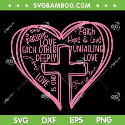 Valentines Day Pink Heart SVG PNG, Christian Cross Valentine SVG, Christian Valentine Day DXF EPS SVG PNG Valentines Day Pink Heart SVG PNG, Christian Cross Valentine SVG, Christian Valentine Day DXF EPS SVG PNG