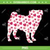 Valentines Day Pug Hearts PNG, Pug Valentine PNG, Pug Dog With Hearts PNG
