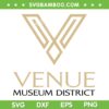 Venue Museum District Logo SVG PNG, Venue Luxury Apartments SVG, Museum District Part DXF EPS SVG PNG