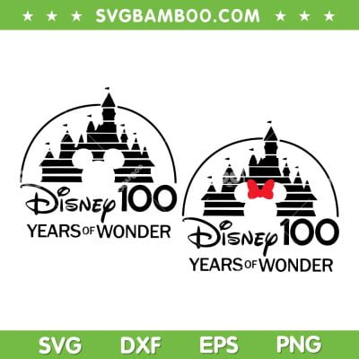 100 Years Of Wonder Castle SVG PNG, Disney 100 Years Of Wonder SVG, Disney 100 Years Anniversary DXF EPS SVG PNG