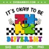 It's Okay To Be Different SVG PNG, Autism Awareness Kids Retro SVG, Puzzle Autism DXF SVG PNG EPS