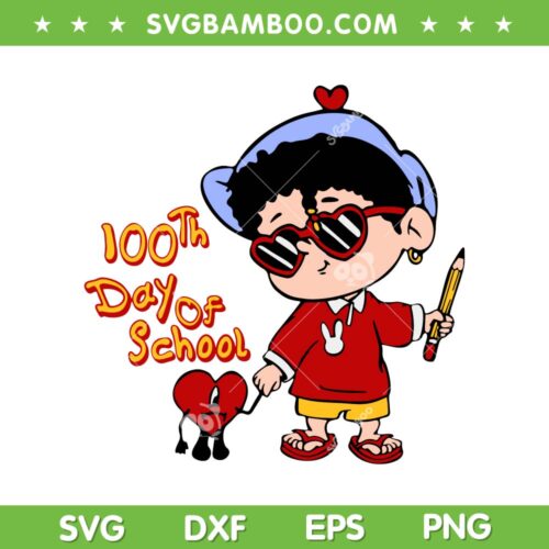Baby Benito 100 Day Of School SVG PNG, Bad Bunny 100th Day SVG, Un Verano Sin Ti DXF EPS SVG PNG