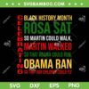 Black History Month Rosa Sat So Martin Could Walk SVG PNG, Celebrating Black History SVG, African American DXF EPS SVG PNG
