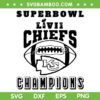 Chiefs Champions Black And White SVG PNG, SuperBowl LIVII Chiefs SVG, KC Champions DXF EPS SVG PNG