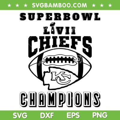 Chiefs Champions Black And White SVG PNG, SuperBowl LIVII Chiefs SVG, KC Champions DXF EPS SVG PNG Chiefs Champions Black And White SVG PNG, SuperBowl LIVII Chiefs SVG, KC Champions DXF EPS SVG PNG