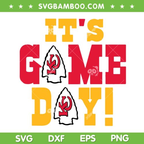 Chiefs Game Day SVG PNG, KC Its Game Day SVG, Kansas City Chiefs DXF EPS SVG PNG