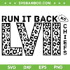 Chiefs Run It Back Leopard SVG PNG, KC Chiefs LIVII SVG, Kansas City Chiefs DXF EPS SVG PNG Chiefs Run It Back Leopard SVG PNG, KC Chiefs LIVII SVG, Kansas City Chiefs DXF EPS SVG PNG