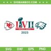 Chiefs Vs Eagles Super Bowl LVII SVG PNG, Super Bowl LVII 2023 SVG, Kansas City Chiefs DXF EPS SVG PNG