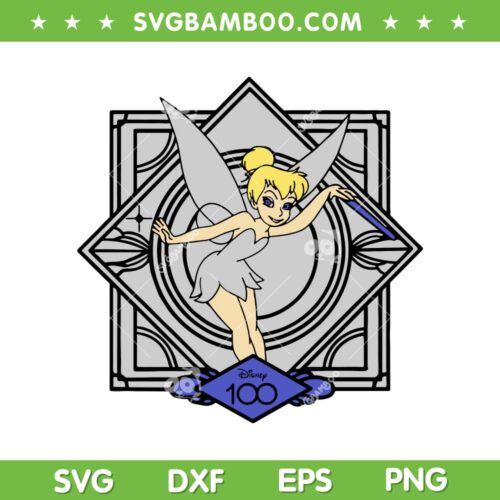 Disney 100 Years Of Wonder Tinkerbell SVG PNG, Tinkerbell 100 Years SVG, 100 Years Of Wonder DXF EPS SVG PNG