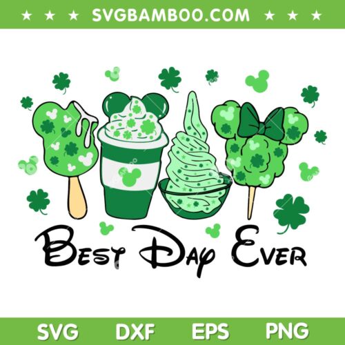 Disney Snacks St Partricks Day SVG PNG, Best Day Ever Snacks SVG, Shamrock St Partricks Day DXF SVG PNG EPS