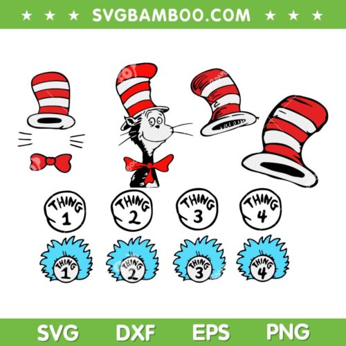 Dr Seuss Thing 1 Thing 2 SVG Bundle, Thing 1 2 3 4 SVG Bundle, Happy Dr Seuss Day DXF SVG PNG EPS