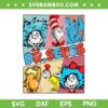 Dr Suess Day 2023 Sublimation SVG PNG, Dr Seuss And Friend SVG, Funny Dr Seuss DXF SVG PNG EPS Dr Suess Day 2023 Sublimation SVG PNG, Dr Seuss And Friend SVG, Funny Dr Seuss DXF SVG PNG EPS