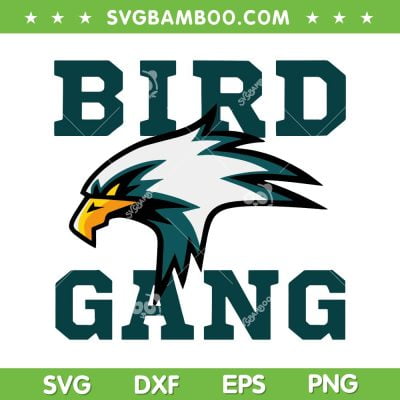 Eagle Bird Gang SVG PNG, Philadelphia Eagles SVG, Bird Gang DXF EPS SVG PNG