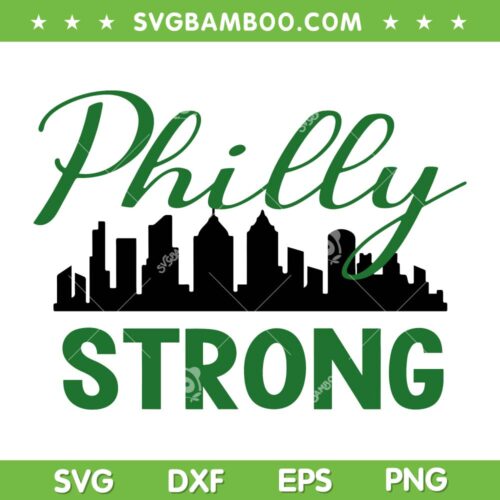 Eagles Philly Strong SVG PNG, Philadelphia Football SVG, Football Team DXF EPS SVG PNG