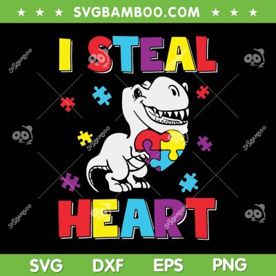 T Rex I Steal Heart Autism Awareness SVG PNG, Autism Dinosaur SVG, Autism Awareness DXF SVG PNG EPS