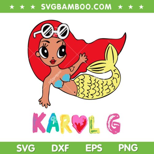 Karol G Sirenita SVG PNG, Karol G 2023 La Bichota Heart SVG, Karol G Manana DXF SVG PNG EPS