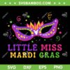 Little Miss Mardi Gras SVG PNG, Funny Mardi Gras 2023 Girls SVG, Happy Mardi Gras DXF EPS SVG PNG Little Miss Mardi Gras SVG PNG, Funny Mardi Gras 2023 Girls SVG, Happy Mardi Gras DXF EPS SVG PNG