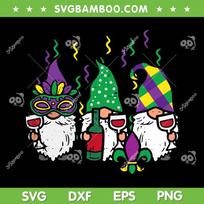 Mardi Gras Gnomes SVG PNG, Funny Outfit Gnomies Squad SVG, Funny Mardi Gras DXF EPS SVG PNG