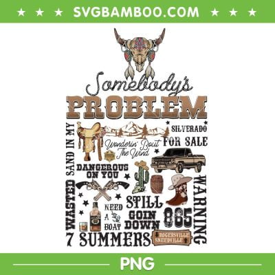 Morgan Wallen Somebodys Problem PNG, Album 7 Summers PNG, Somebodys Problem PNG Morgan Wallen Somebodys Problem PNG, Album 7 Summers PNG, Somebodys Problem PNG