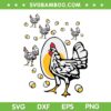 Roseanne Chicken SVG PNG, Roseanne Chicken And Egg Famous SVG, Funny Chicken DXF SVG PNG EPS