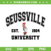 Seussville University Est 1940 SVG PNG, The Cat In The Hat SVG, Funny Dr Seuss DXF EPS SVG PNG Seussville University Est 1940 SVG PNG, The Cat In The Hat SVG, Funny Dr Seuss DXF EPS SVG PNG